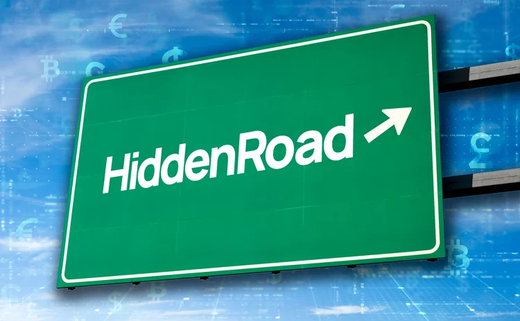 Hidden Road ready for rush hour after FCM approval - FX Markets